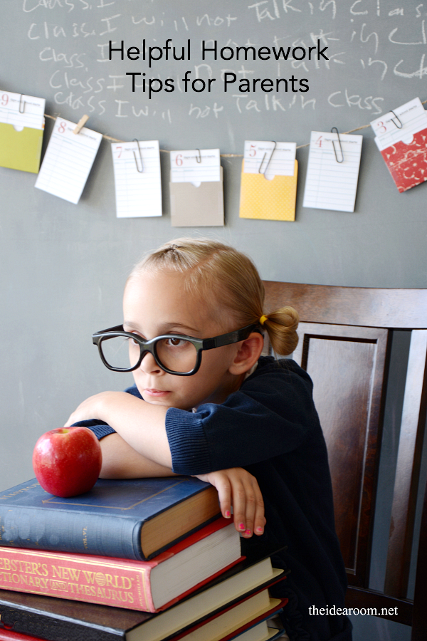 Helpful Homework Tips For Parents The Idea Room