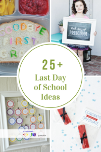 Last Day of School Ideas - The Idea Room